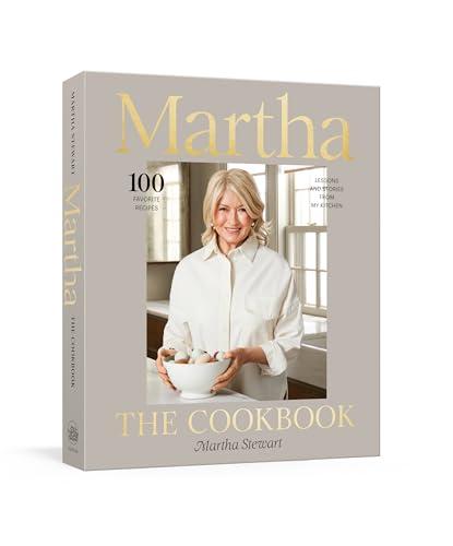 Martha: The Cookbook: 100 Favorite Recipes, with Lessons and Stories from My Kitchen                                                                  <br><span class="capt-avtor"> By:Stewart, Martha                                   </span><br><span class="capt-pari"> Eur:35,76 Мкд:2199</span>